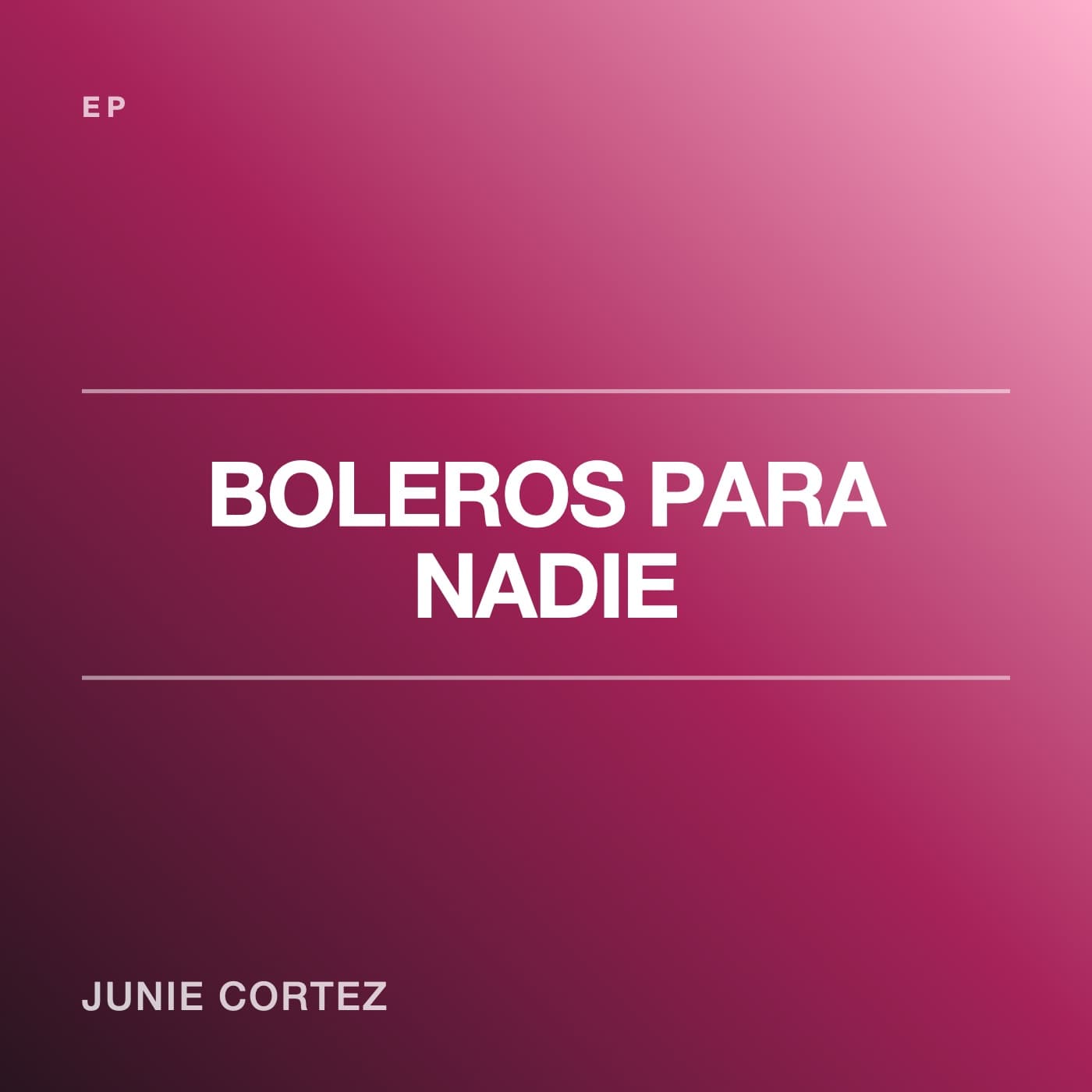 Boleros Para Nadie