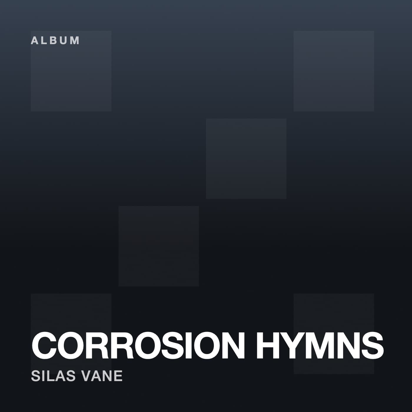 Corrosion Hymns